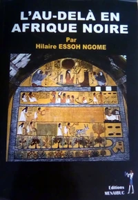 L'au-delà en Afrique noire