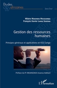 Hilaire Makindu Massamba et François Xavier Langi Sogena - Gestion des ressources humaines - Principes généraux et applications en R.D. Congo.