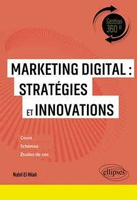 Marketing digital : Stratégies et innovations