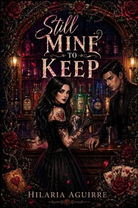 Still Mine to Keep