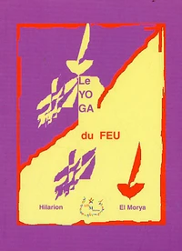 Le yoga du feu