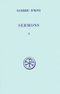 Sermons. Tome 1, Edition Bilingue Francais-Latin