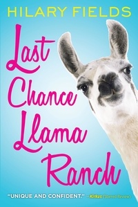 Hilary Fields - Last Chance Llama Ranch.