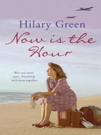 Hilary Green - Now is the Hour.