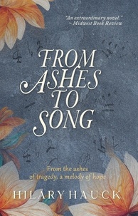 Hilary Hauck - From Ashes to Song.