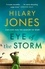 Eye of the Storm. 'An utterly absorbing page-turner' Lorraine Kelly