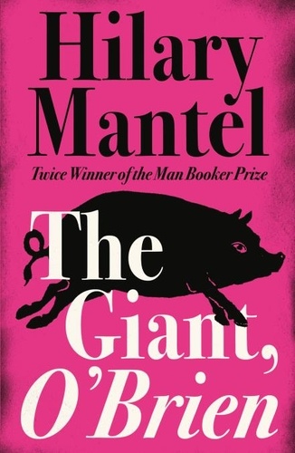 The Giant, O'Brien de Hilary Mantel - ePub - Ebooks - Decitre