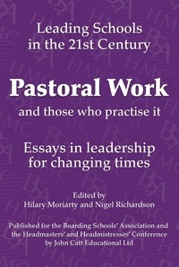 Hilary Moriarty et Nigel Richardson - Pastoral Work: And Those Who Practice it.