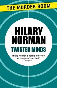 Hilary Norman - Twisted Minds.