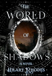 The World of Shadows