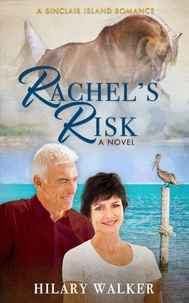  Hilary Walker - Rachel's Risk - A Sinclair Island Romance, #4.
