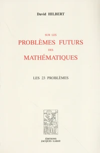 Sur les problèmes futurs des mathématiques