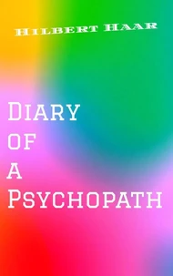 Diary of a Psychopath