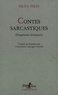 Hilda Hilst - Contes sarcastiques - Fragments érotiques.