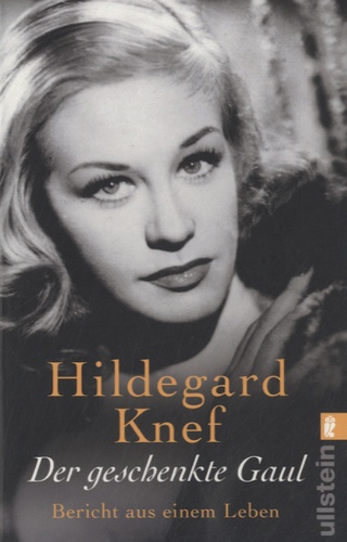Hildegard Knef - Der geschenkte Gaul.