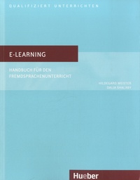 Hildegard Meister et Dalia Shalaby - E-Learning - Handbuch für den Fremdsprachenunterricht.
