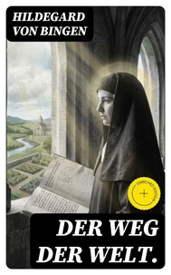 Der Weg der Welt.