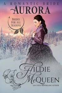 Aurora, a Romantic Bride