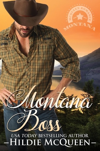  Hildie McQueen - Montana Boss - Montana Cowboys, #2.