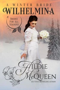 Wilhelmina, A Winter Bride