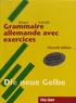 Hilke Dreyer et Richard Schmitt - Grammaire allemande avec exercices.