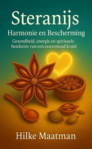Steranijs – Harmony en Bescherming