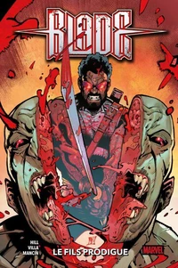 Blade: Red Band : Le fils prodigue