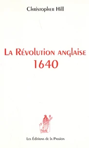 La Révolution anglaise 1640