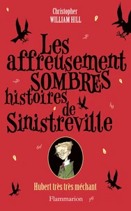 Hubert très très méchant