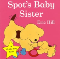 Spot's Baby Sister