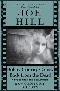 Bobby Conroy Comes Back from the Dead