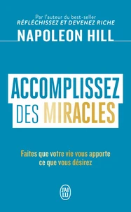 Accomplissez des miracles