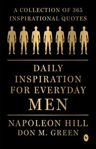 Daily Inspiration For Everyday Men