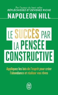 Le succès par la pensée constructive