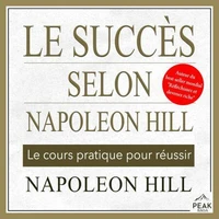 Le succès selon Napoleon Hill