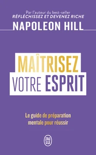 Maîtrisez votre esprit