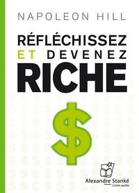 Réfléchissez et devenez riche