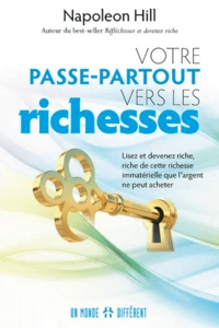 Votre passe-partout vers les richesses