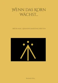 Wenn das Korn wächst...