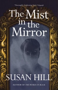 The Mist In The Mirror