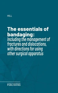 The essentials of bandaging