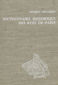 Dictionnaire historique des rues de Paris (1)