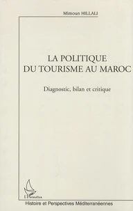 La politique du tourisme au Maroc