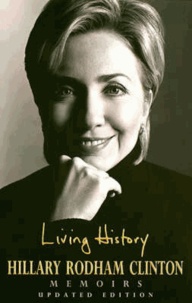 Hillary Clinton - Living History.