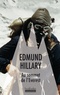 Hillary Edmund - Au sommet de l'Everest.