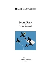 Hillel Saint-agnes - Julie Rien.