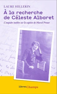 A la recherche de Céleste Albaret