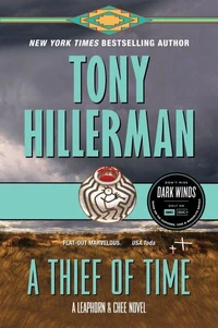 A Thief of Time : A Leaphorn and Chee Novel : 8