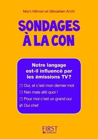 Sondages à la con