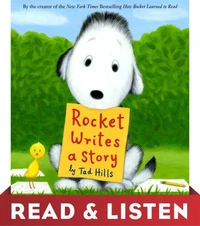 Rocket Writes a Story: Read &amp; Listen Edition